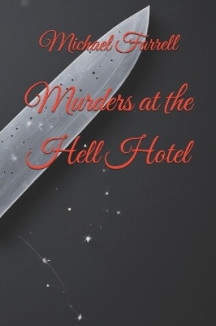 Cover of Murders at the Hell Hotel