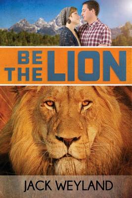 Book cover for Be the Lion!