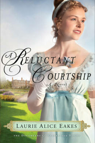 Cover of A Reluctant Courtship