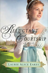 Book cover for A Reluctant Courtship