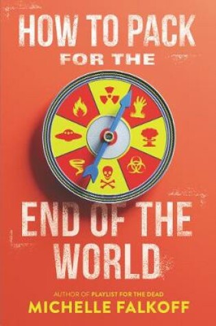 Cover of How to Pack for the End of the World