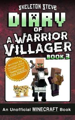 Cover of Diary of a Minecraft Warrior Villager - Book 3