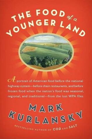 Cover of The Food of a Younger Land