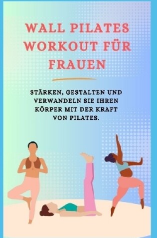 Cover of "Wall Pilates Workout F�r Frauen