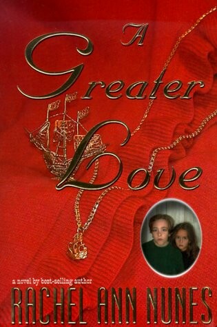 Cover of A Greater Love