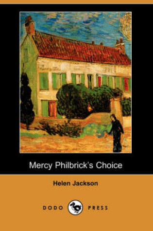 Cover of Mercy Philbrick's Choice