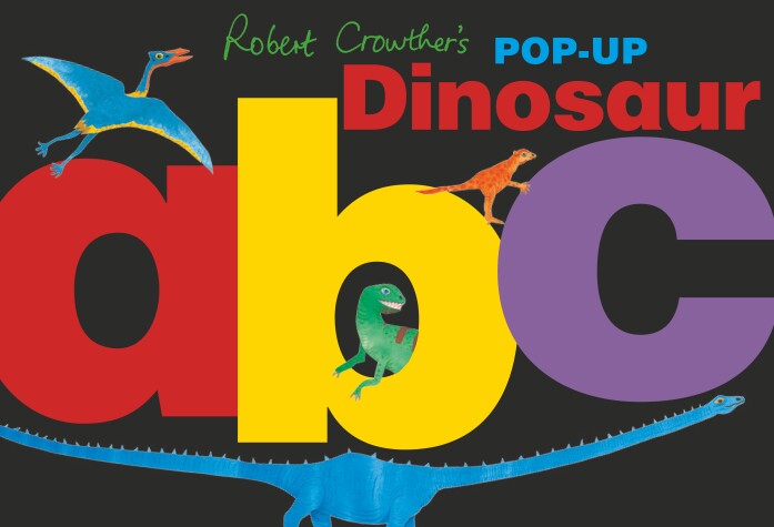 Book cover for Robert Crowther's Pop-Up Dinosaur ABC