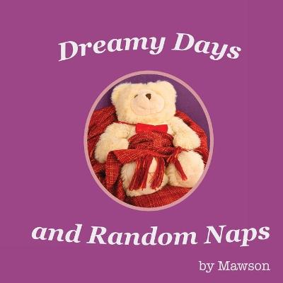 Book cover for Dreamy Days and Random Naps