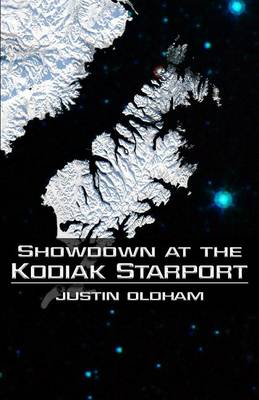 Book cover for Showdown at the Kodiak Starport