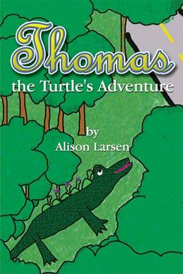 Book cover for Thomas the Turtle's Adventures