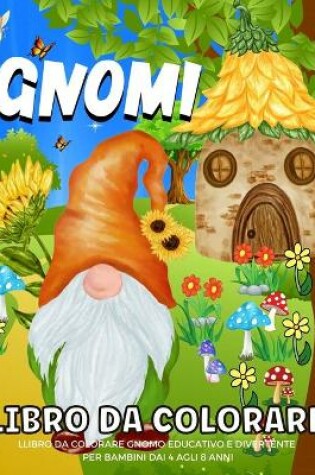 Cover of Gnomi Libro Da Colorare