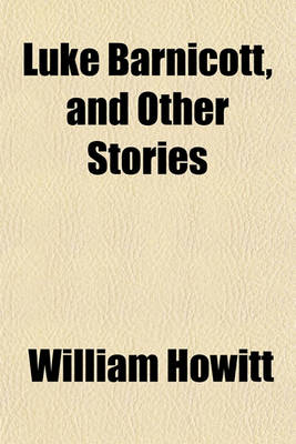 Book cover for Luke Barnicott, and Other Stories