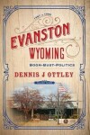 Book cover for Evanston Wyoming Volume 3