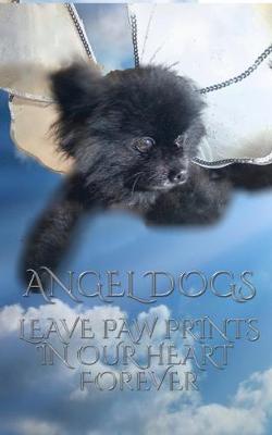 Book cover for Angel Dog in heaven Writing drawing Journal