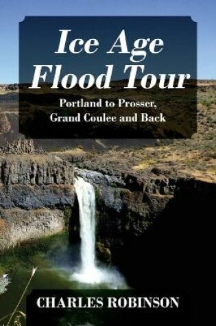 Cover of Ice Age Flood Tour
