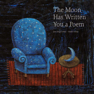 Cover of The Moon Has Written You a Poem