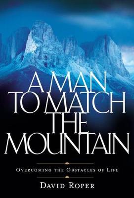 Book cover for A Man to Match the Mountain