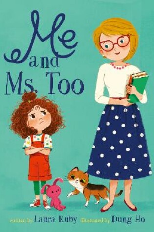 Cover of Me and Ms. Too