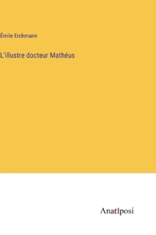 Cover of L'illustre docteur Mathéus
