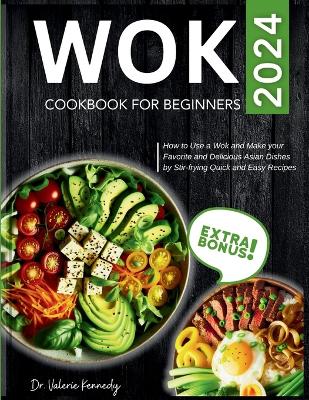 Book cover for Wok Cookbook for Beginners 2024