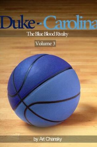 Cover of Duke - Carolina Volume 3