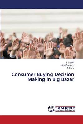 Book cover for Consumer Buying Decision Making in Big Bazar
