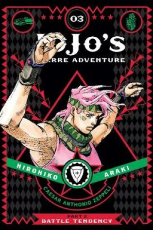 Cover of JoJo's Bizarre Adventure: Part 2--Battle Tendency, Vol. 3