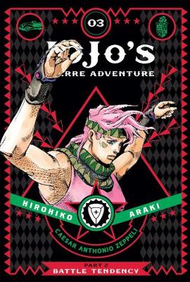 Book cover for JoJo's Bizarre Adventure: Part 2--Battle Tendency, Vol. 3