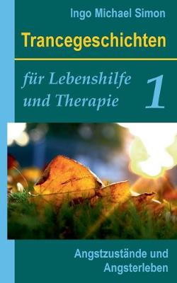 Book cover for Trancegeschichten für Lebenshilfe und Therapie. Band 1