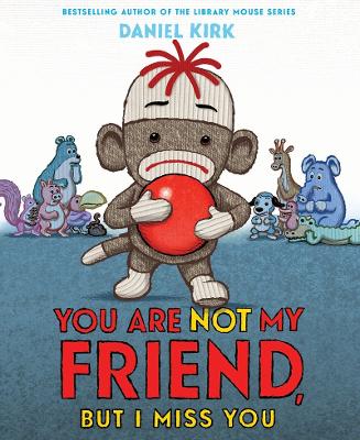 Book cover for You Are Not My Friend