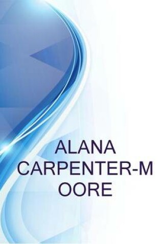 Cover of Alana Carpenter-Moore, Admin at Cac