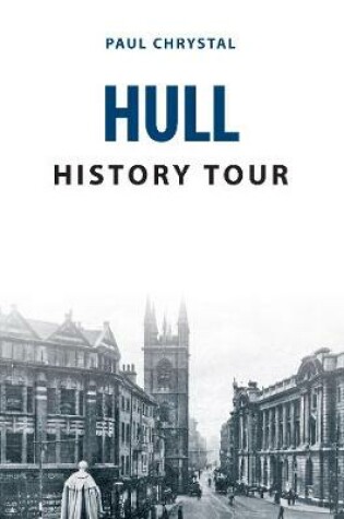 Cover of Hull History Tour