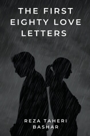 Cover of The First Eighty Love Letters