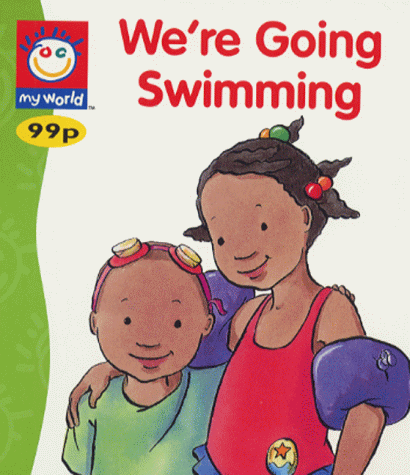 Cover of We're Going Swimming