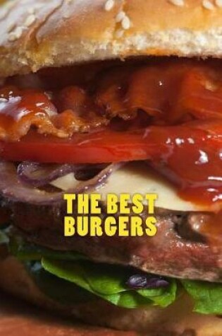 Cover of The Best Burgers