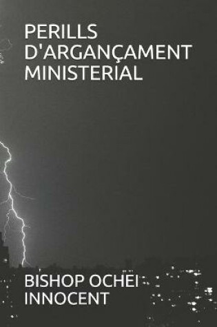 Cover of Perills d'Argancament Ministerial