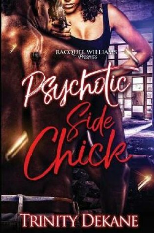 Cover of The Psychotic Side Chick