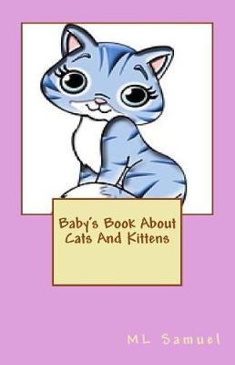 Book cover for Baby's Book About Cats And Kittens