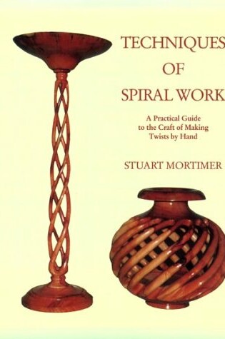 Cover of Techniques of Spiral Work