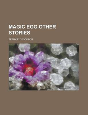 Book cover for Magic Egg Other Stories