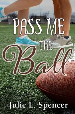Book cover for Pass Me the Ball