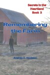 Book cover for Remembering the Farm