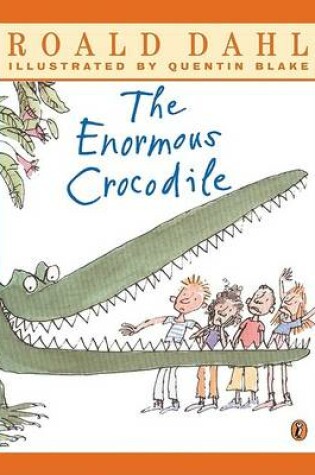 Cover of The Enormous Crocodile