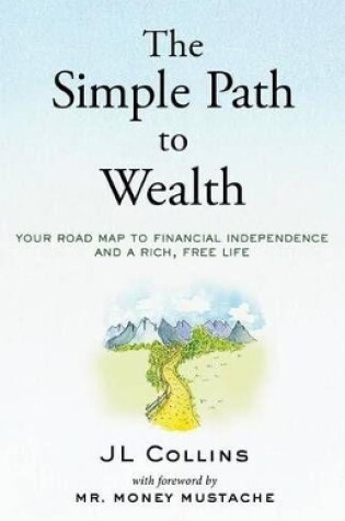 Cover of The Simple Path to Wealth