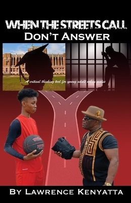Book cover for When The Streets Call, Don't Answer