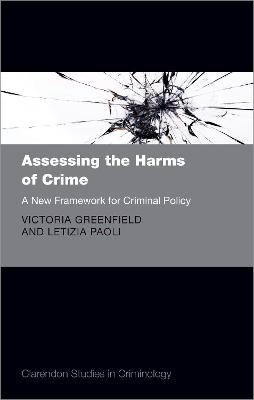 Book cover for Assessing the Harms of Crime