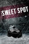 Book cover for The Sweet Spot