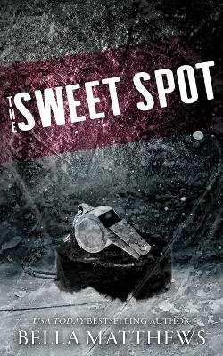 Book cover for The Sweet Spot