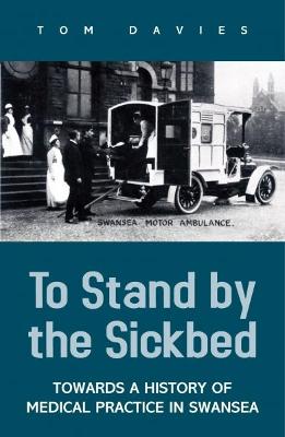 Book cover for To Stand by the Sickbed