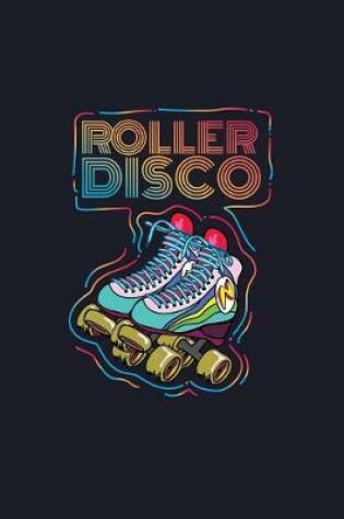 Cover of Roller Disco